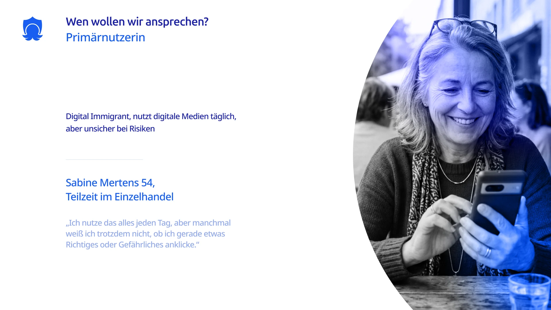 Primary persona Sabine Mertens, 54, a digital immigrant confident with daily use but unsure about risk